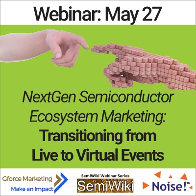 SemiWiki Webinar Virtual Marketing