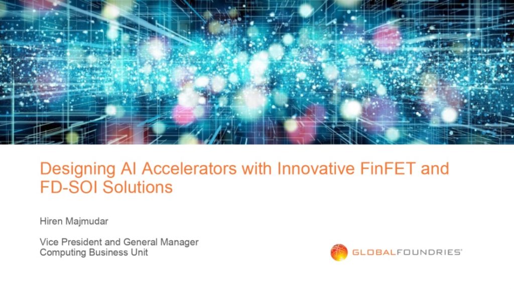 Globalfoundries AI Webinar Hiren Majmudar