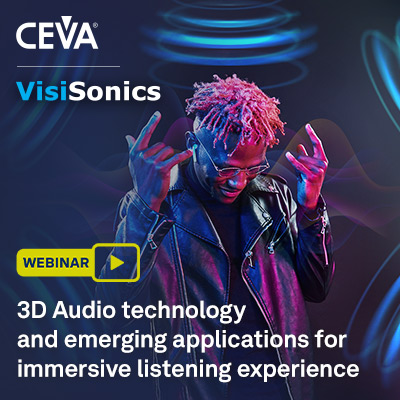 CEVA VisiSonics Banner SemiWiki