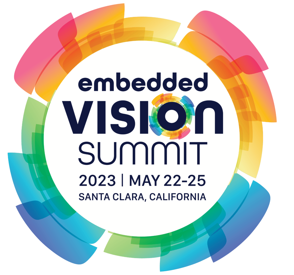 2023 Embedded Vision Summit | Computer Vision and Edge AI Conference