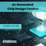Efabless AI Generated Design Challenge SemiWiki 1