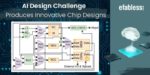 Efabless AI Challenge SemiWiki