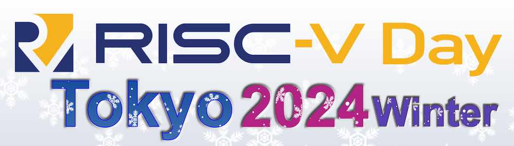 RISC V Tokyo 2024