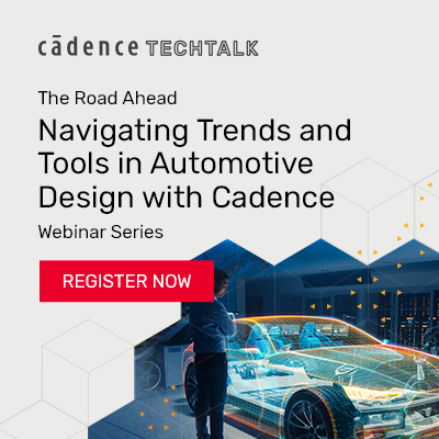 J38701 CadenceTECHTALK Automotive Design Banner 400x400 (1)