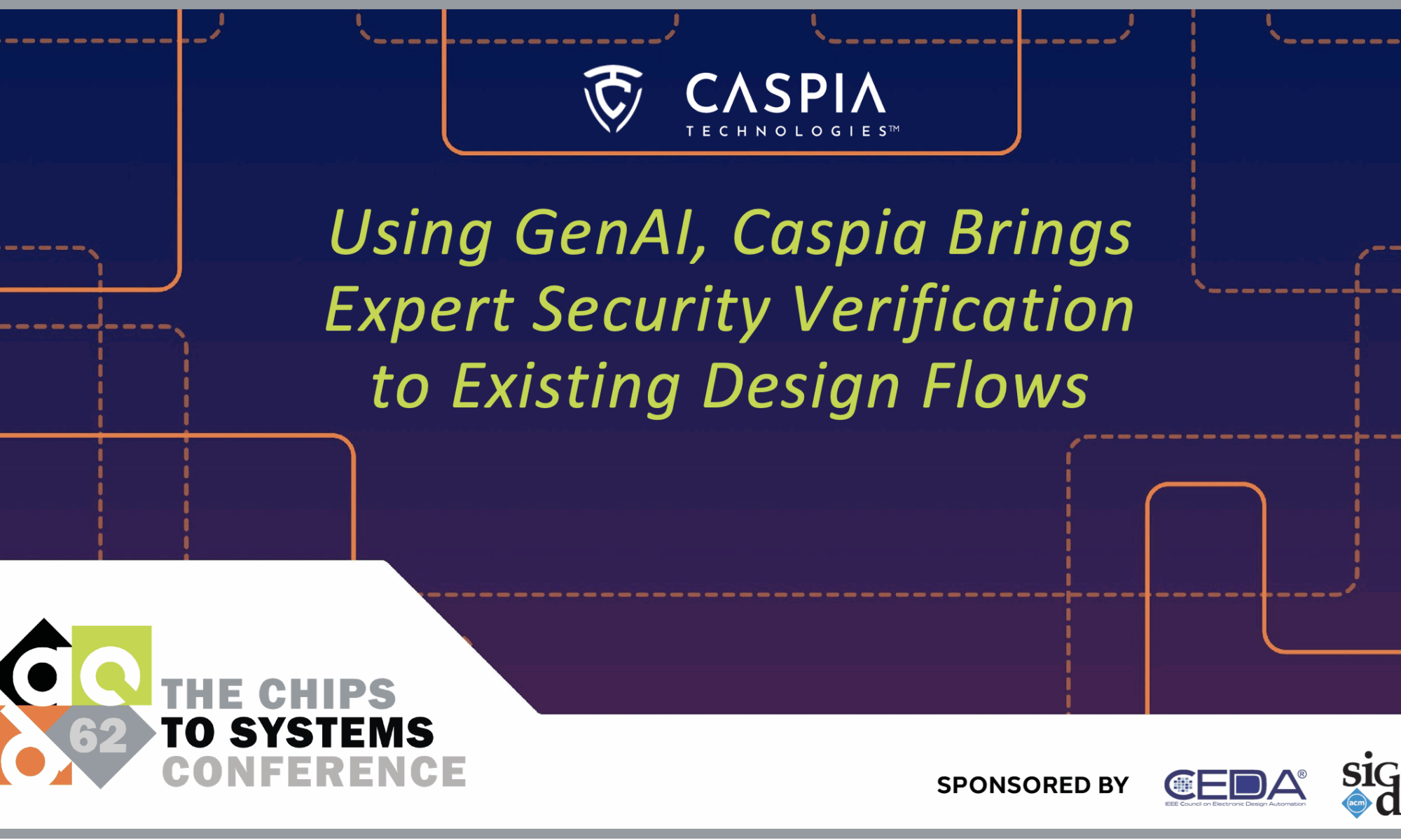 Caspia Technologies at the 2025 Design Automation Conference