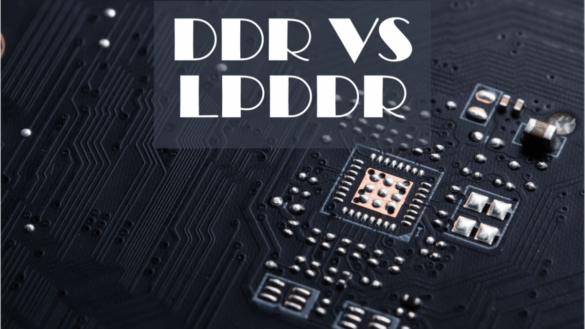 DDR vs LPDDR