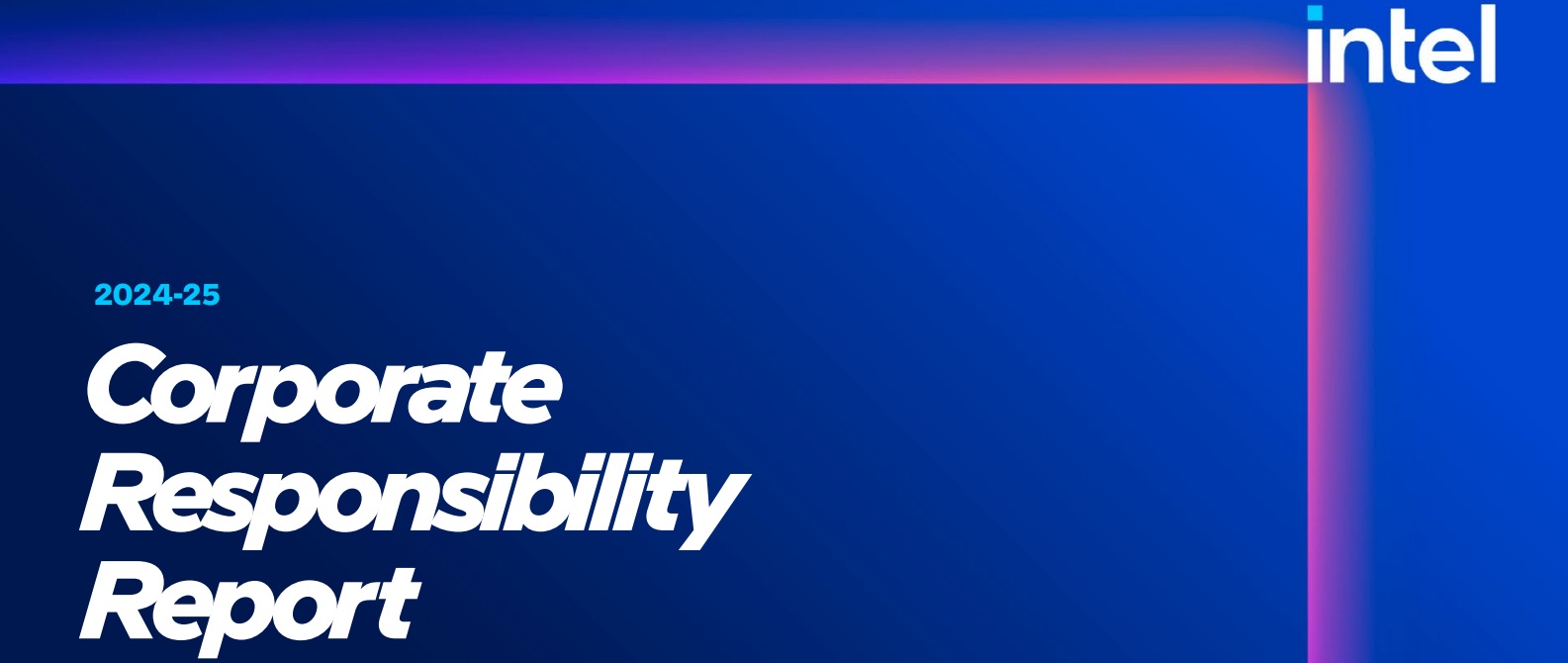 Intel Corporate Responsibility Report 2025