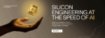 Silicon Engineering at the Speed of AI