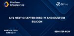 AI’s Next Chapter RISC V and Custom Silicon