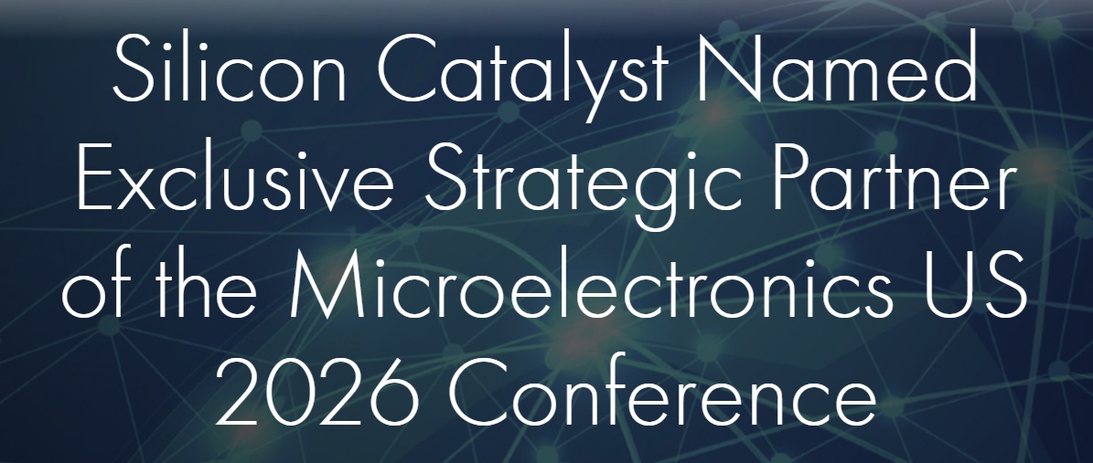 Silicon Catalyst Microelectronics US 2026 Conference
