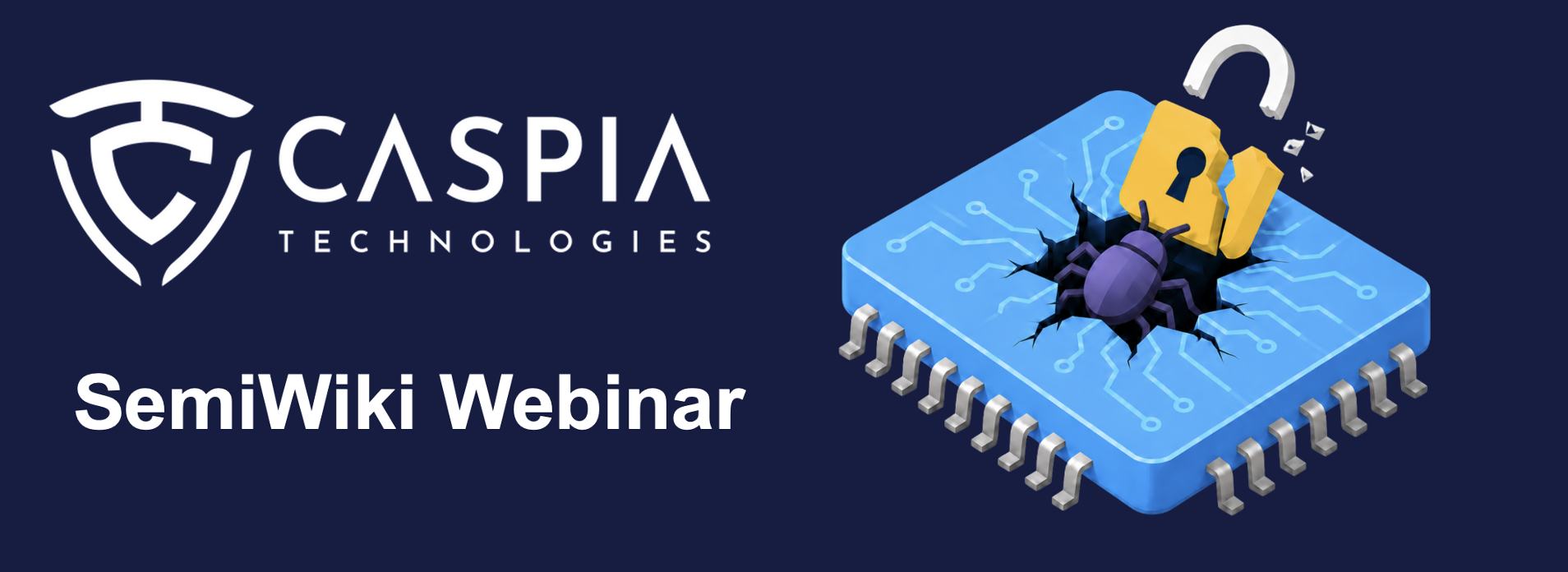 Webinar Caspia Shows You How to Fix Security Flaws Before It’s Too Late FINAL V2