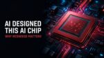 AI Designed Chip Why Redwood Matters