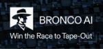 Bronco AI at DAC 2026, What a Difference a Year Makes