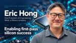 Eric Hong Enabling Silicon Success